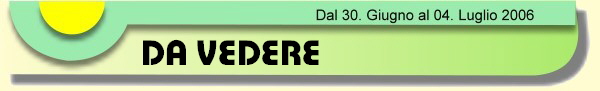 DA VEDERE
