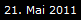 21. Mai 2011