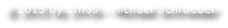 © 2015 by 2m3s - Michael Schroeder